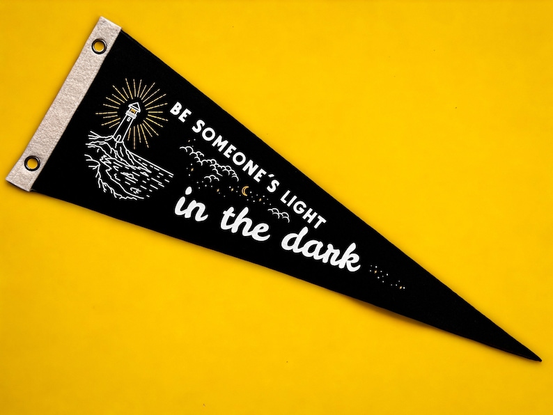 Be someone's light in the dark Pennant Felt Pennant Flag Banner Vintage Style Wall Decor image 3