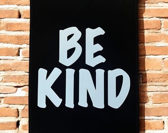BE KIND  | Canvas  Pennant Flag Banner | Vintage Banner | Wall Decor | Wall Hanging | Limited edition