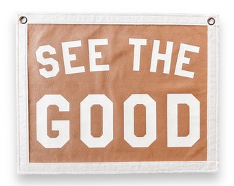 See the good Banner | Felt Pennant Flag Banner | Vintage style Banner | Wall Decor | Wall Hanging | positive thinking