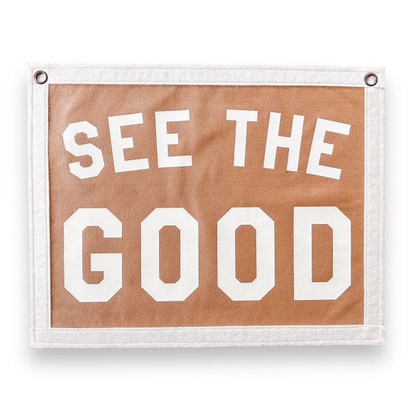 See the good Banner | Felt Pennant Flag Banner | Vintage style Banner | Wall Decor | Wall Hanging | positive thinking
