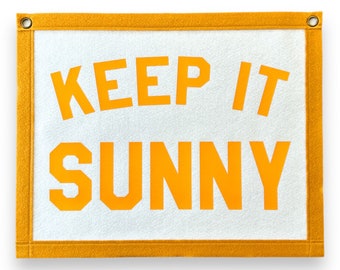 Keep it Sunny Banner | Felt Pennant Flag Banner | Vintage style Banner | Wall Decor | Wall Hanging | positive thinking