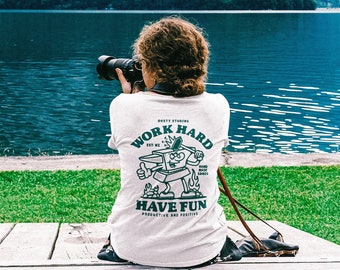 Work Hard, Have Fun T-Shirt | Productive and Positive | Unisex Tee