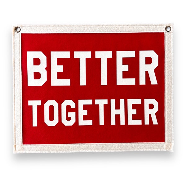 Better Together Banner / Banner de bandera de banderín de fieltro / Banner vintage / Decoración de pared / Colgante de pared /