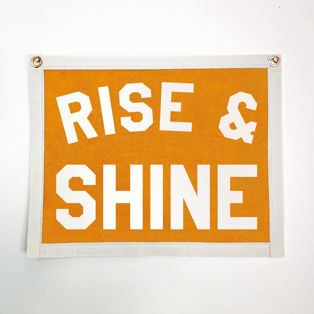 Rise & Shine Banner | Felt Pennant Flag Banner | Vintage Style Banner ...
