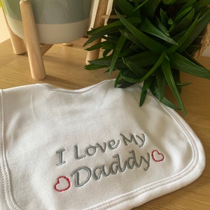 I love my Daddy bib