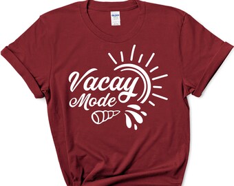 Vacay Mode Shirt: Funny Women's Travel Tee