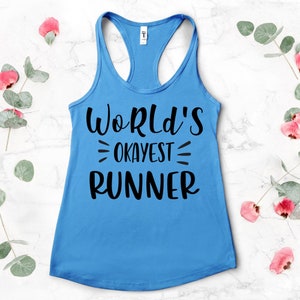 World&#39;s Okayest Runner Tank Top, Workout Tank, Gym Tank, Running Tank, Gym Shirt, Running Shirt, Fitness tank, Christmas Gift Shirt