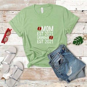 Mom Est Grandma Est Custom Shirt, Mom Grandma Shirt, Mom Mimi Gigi Aunt Shirt, Grandma Shirt, Mother’s Day Shirt