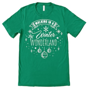 Walking In A Winter Wonderland Shirt, Christmas Shirt, Christmas Shirt For Women, Winter Shirt, Winter Wonderland Shirt