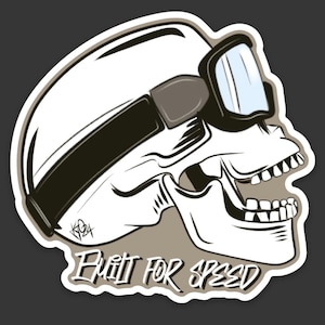 May include: A white skull wearing goggles with a black strap and the text "Built for Speed".