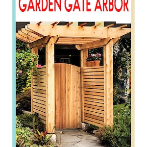 Garden arbor plans pdf file - Gate arbor trellis plans - Diy garden gate plans - Build garden pergola plans - Outdoor garden arbor plan