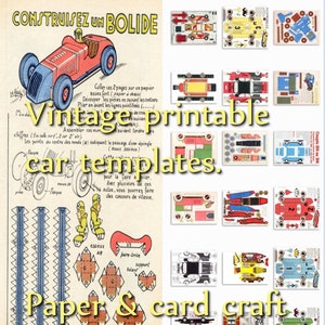 May include: Vintage printable car templates for paper and card craft. The image shows a collection of black and white line drawings of cars, including a red race car, a blue car, and a yellow car. The text "CONSTRUISEZ UN BOLIDE" is visible in the upper left corner of the image.