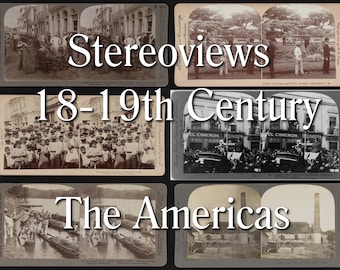 Vintage Americas Stereoviews: 18th-19th Century Digital Scenes (62 JPGs)