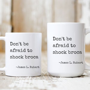 Author Media James L. Rubart Shocking Broca Mug, Writer Mug, Author Coffee