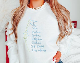 Fruit of the Spirit Shirt, Christian Sweatshirt, Wildflower Bible Shirt, Scripture Shirt, Sweatshirt gift for her, Galatians 5:22-23
