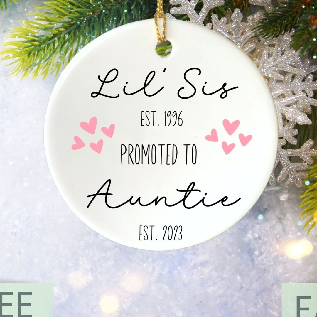 Personalized Sister New Aunt Christmas Ornament, Custom Future Aunt ...