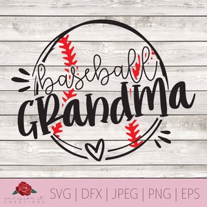 Baseball Grandma SVG, Grandma SVG, Baseball SVG, Cricut Svg, Dxf, Png, Eps