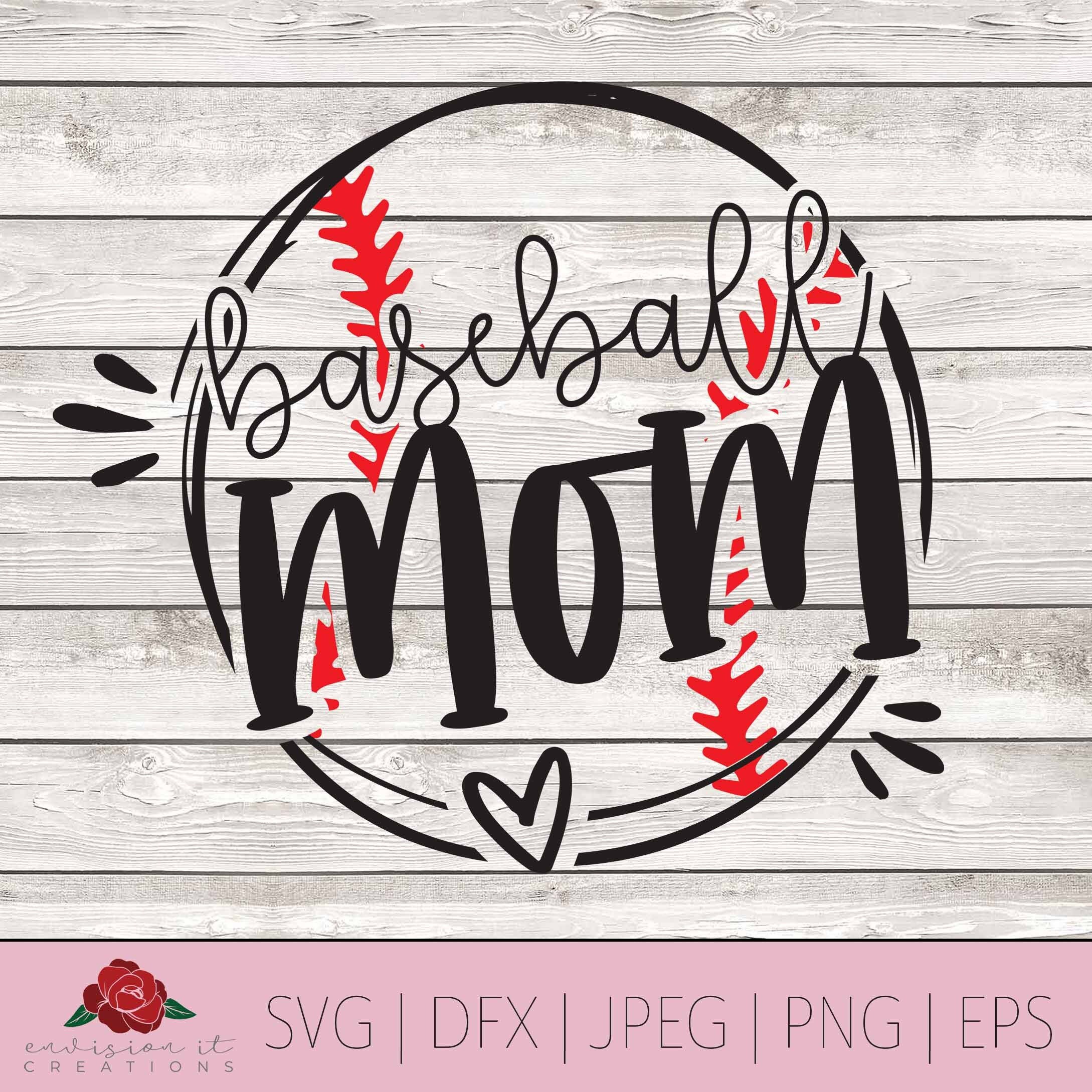 Baseball Mom SVG, Mom SVG, Baseball SVG, Cricut Svg, Dxf, Png, Eps