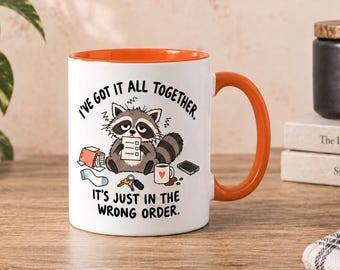 Funny Raccoon Chaos Mug | I've Got It All Together (11oz Ceramic)