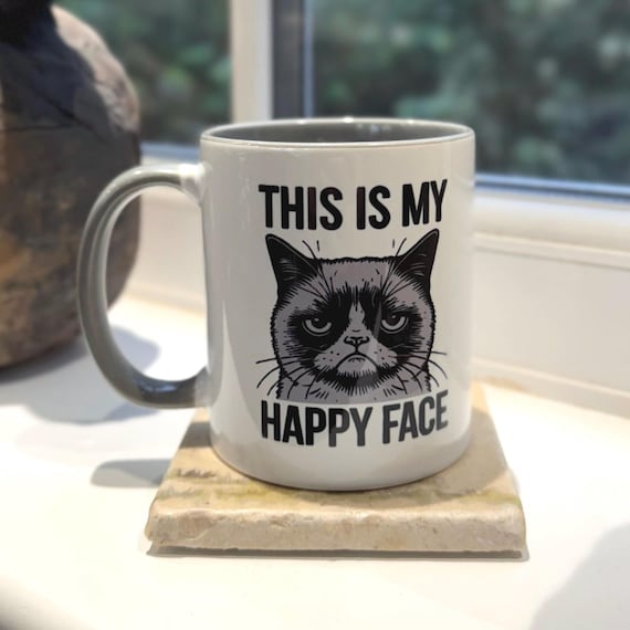Grumpy Cat Mug – Funny Cat Lover Gift, This Is My Happy Face
