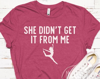 Funny Dance Mom Shirt, Dance Lover Mom Shirt, Gift for Dance Wife, Dance Mama Gift Shirt, Dancer Fan Shirt, Dance Competition TShirt