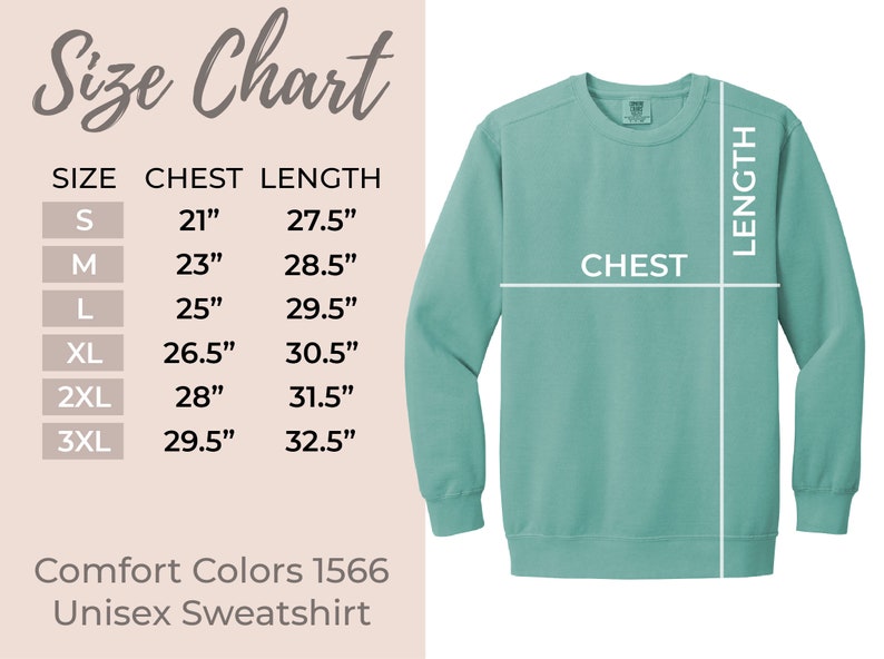 May include: Size chart for a unisex sweatshirt in various sizes, showing chest and length measurements in inches. The chart shows sizes S, M, L, XL, 2XL, and 3XL. The sweatshirt is a light teal color.