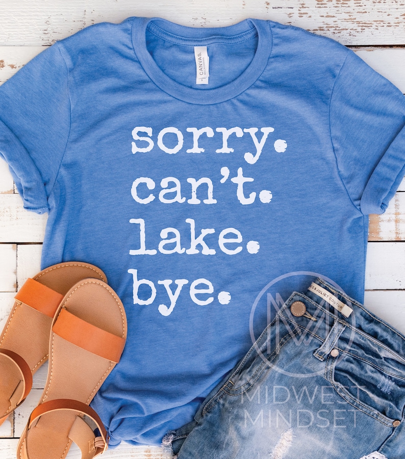 Lake Life camisa canotaje camiseta Sorry Can't Lake Bum camiseta vacaciones camisa hasta el norte regalo lago sudadera cabina regalo camping sudadera con capucha Heather True Royal