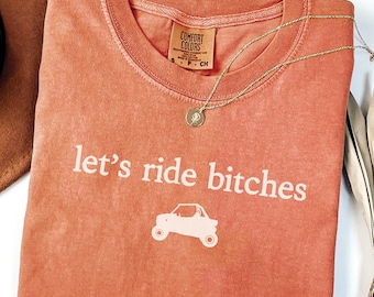 UTV SxS Comfort Colors Shirt Womens Side by Side Shirts Riding Funny Mudding T-Shirt Matching Trip Shirts Birthday UTV Accessories