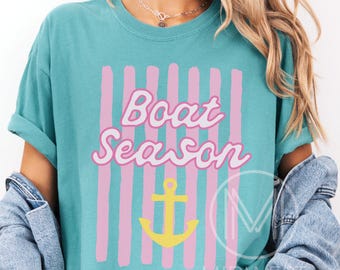 Boat Season Comfort Colors T-Shirt: Boating Shirt, Lake Life Tees , Summer Tee, Gift for Boaters, Vacation Apparel