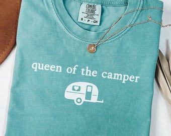 Queen of the Camper Shirt: Comfort Colors Camping Shirt, RV Shirt, Trendy Womens Shirt