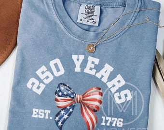 4th of July Comfort Colors® Semiquincentennial TShirt: 250th Anniversary Independence Day Shirt
