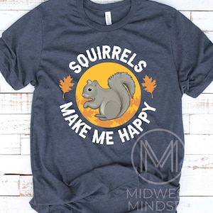 Funny Squirrel Gift, Gift for Squirrel Lover, Squirrel Shirt, Cute Squirrel Tee, Mothers Day Grandma, Animal Lover, Easily Distracted By