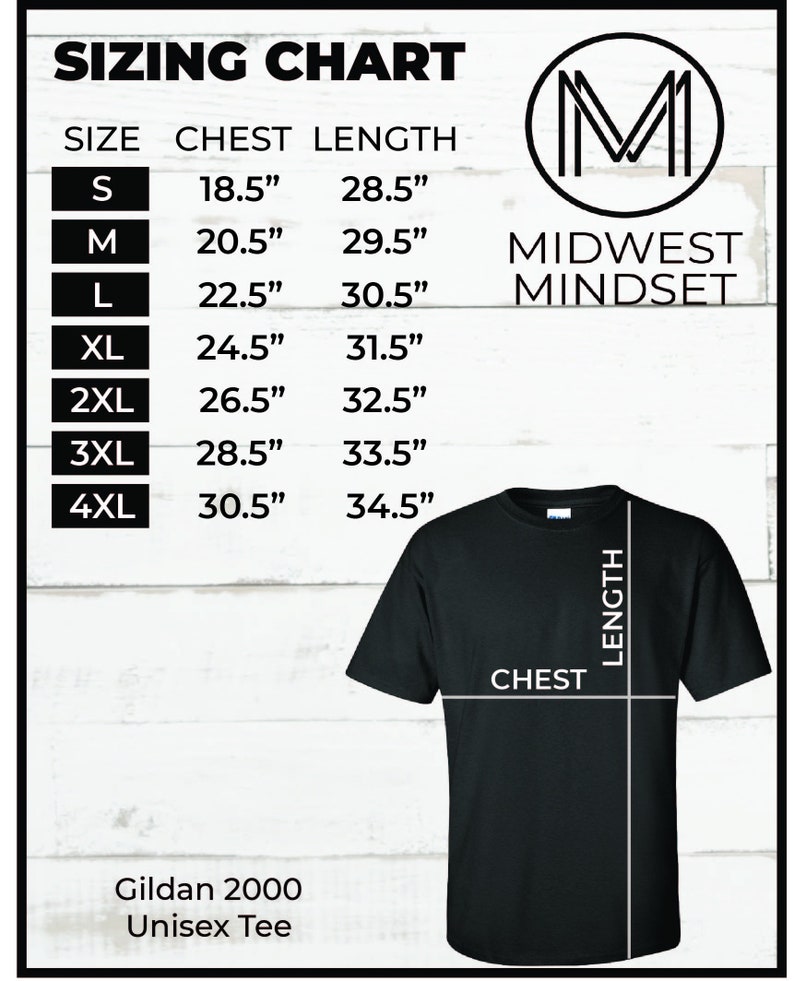 May include: Sizing chart for a unisex t-shirt, showing chest and length measurements in inches for sizes S through 4XL. The chart is labeled "Midwest Mindset" and features a stylized "M" logo. The image also shows a black t-shirt with the text "CHEST" and "LENGTH" labeled on it.