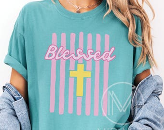 Comfort Colors® Blessed Shirt: Religious Mom Shirt, Christian T-Shirt, Jesus Shirt, Christianity Gift