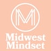 Midwest Mindset