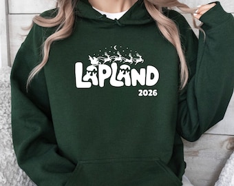 Lapland 2026 Hoodie, Matching Family Lapland Pullover, Christmas Lapland Jumper, 2026 North Pole Top, Reindeer Lapland Jumper, Lapland Top