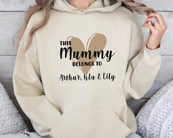 Custom Mama Hoodie, This Mummy Belongs Top, Mothers Day Gift Top, Personalised Mama Jumper, Kids Name Mum Top, Cute Mum Top, Mummy Hoodie