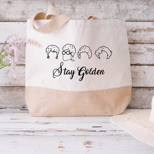 Bleib golden Jute-Tasche, die goldene Mädchen-Party Jute-Tasche, Siebdruck goldene Mädchen-Baumwolltasche, lebe wie Rose, Golden Retriever Jute-Tasche
