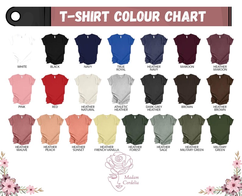 The image is a color chart displaying various t-shirt colors, including white, black, navy, royal, heather, maroon, pink, red, heather, vanilla, forest, sunset, french vanilla, forest, heather, green, military green, and olive.