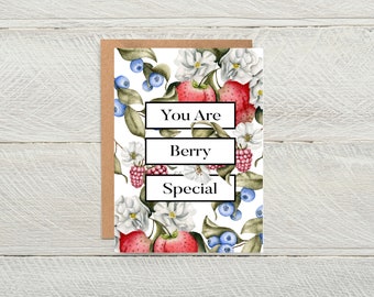 You Are Berry Special Blank Card, Watercolor Berries Blank Greeting Card, Punny Stationary Card