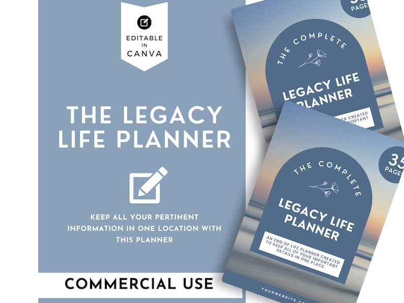 May include: A blue and white digital planner with the text "The Complete Legacy Life Planner" and "35 Pages". The planner is designed to help people organise their important details and information for their loved ones.