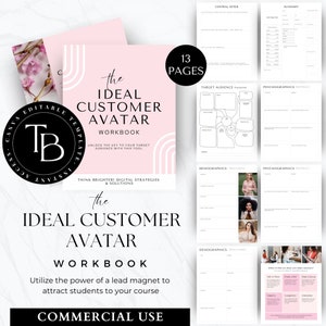 Peut inclure: Un cahier de travail rose et blanc intitulé "The Ideal Customer Avatar Workbook" avec 13 pages. La couverture présente du texte et un graphique d'un arc-en-ciel. Le cahier de travail est conçu pour aider à attirer les étudiants vers un cours. Les mots "Commercial Use" sont en bas.