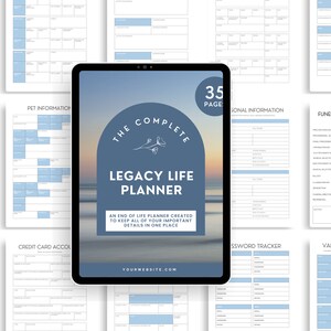 May include: A digital tablet displaying a cover for a 35-page Legacy Life Planner. The cover features a sunset over the ocean with the text "The Complete Legacy Life Planner" and "An end of life planner created to keep all of your important details in one place".
