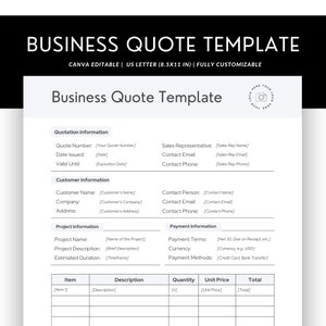 May include: A business quote template with sections for quotation information, customer information, project information, and payment information. The template includes fields for quote number, date issued, valid until, customer name, company, address, contact person, contact email, contact phone, project name, project description, estimated duration, payment terms, currency, and payment methods. The template also includes a table for item, description, quantity, unit price, and total.