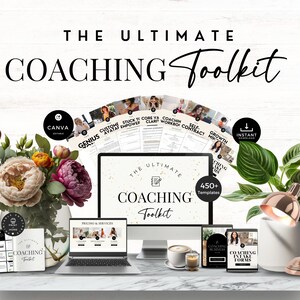 May include: A digital marketing toolkit for coaches, featuring over 450 templates, including Canva templates, client contracts, intake forms, and more. The toolkit is displayed on a desk with a laptop, tablet, and smartphone.