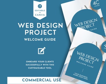 Puede incluir: Una guía de bienvenida azul y blanca para un proyecto de diseño web. La guía es editable en Canva e incluye 4C páginas. El texto en la guía dice "Guía de bienvenida del proyecto de diseño web" y "Integre a sus clientes con éxito con esta herramienta personalizable".
