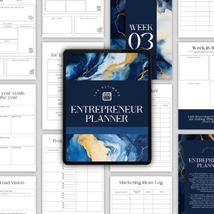 May include: A digital planner with a blue and gold marble design. The planner is titled "The Ultimate Entrepreneur Planner" and features a calendar icon. The planner includes sections for setting goals, tracking progress, and marketing ideas.