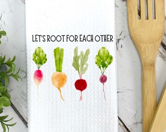 Let's Root For Each Other Dish Towel, Kitchen Gifts