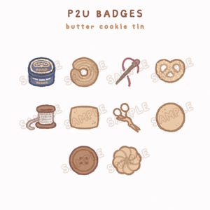 May include: A digital illustration set titled P2U BADGES butter cookie tin by Purinnari. It features ten icons including a blue cookie tin, various butter cookies, a needle with red thread, a spool of thread, and scissors.