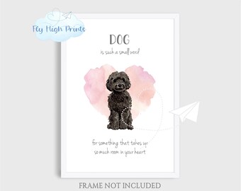 Home Is Where My Dog Is Cockerpoo Print